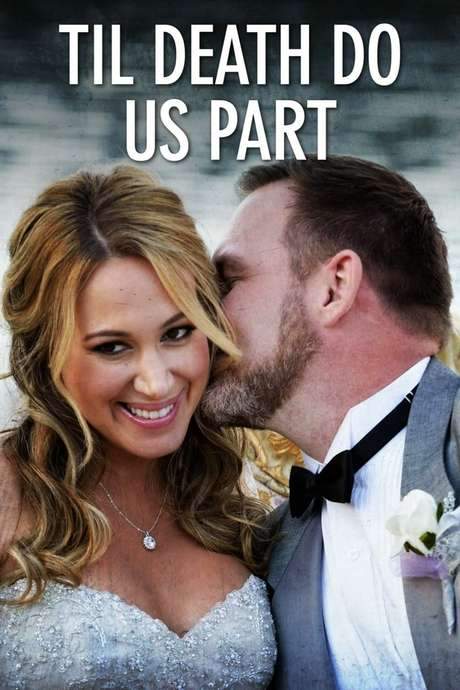 Til Death Do Us Part